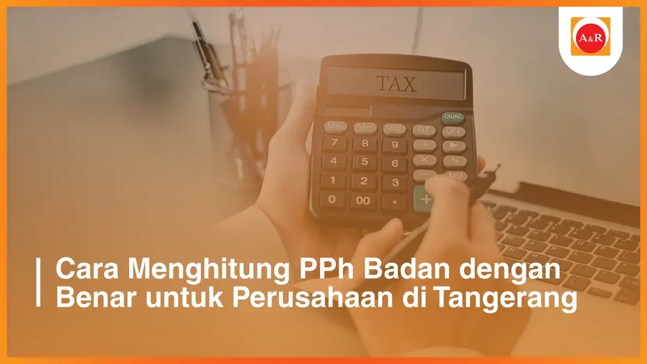 Ilustrasi menghitung PPh Badan