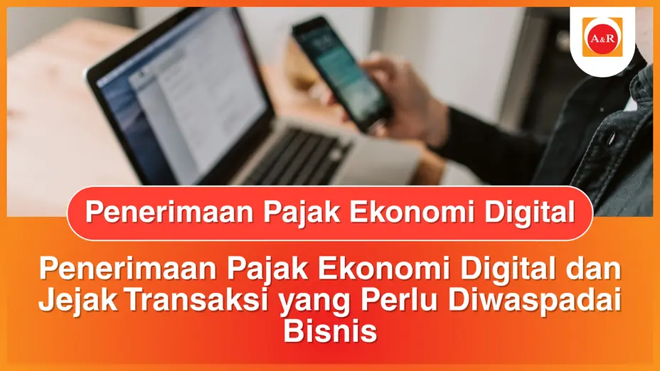 Penerimaan Pajak Ekonomi Digital